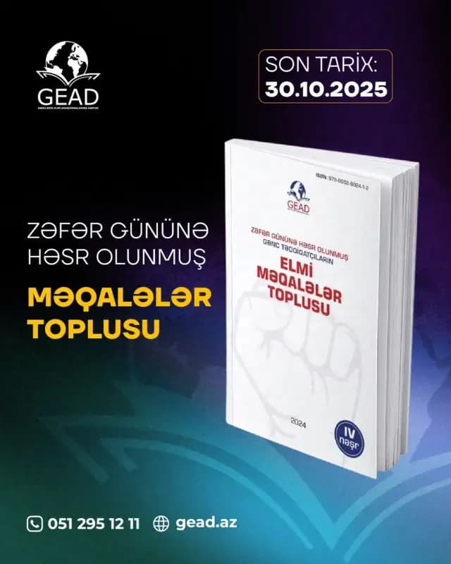 Gənc Tədqiqatçıların Elmi Məqalələr Toplusu” Jurnalına Məqalə Qəbulu!